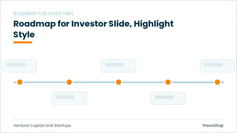 Editable PowerPoint roadmap for investor slide template with an accented takeaway, built from recolourable native shapes for venture capital and startups decks