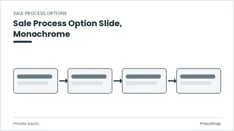 Editable PowerPoint sale process option slide template in a monochrome treatment, built from recolourable native shapes for private equity decks