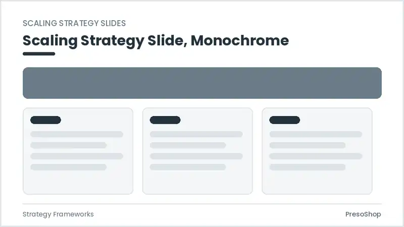 Editable PowerPoint scaling strategy slide template in a monochrome treatment, built from recolourable native shapes for strategy frameworks decks