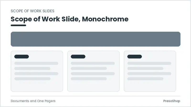 Editable PowerPoint scope of work slide template in a monochrome treatment, built from recolourable native shapes for documents and one pagers decks