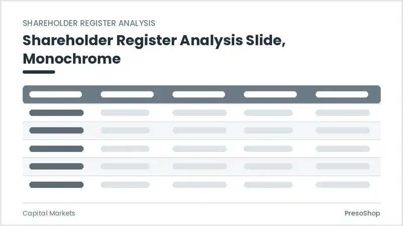 Editable PowerPoint shareholder register analysis slide template in a monochrome treatment, built from recolourable native shapes for capital markets decks
