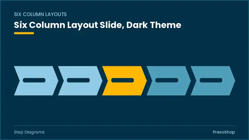 Editable PowerPoint six column layout slide template in a dark theme, built from recolourable native shapes for step diagrams decks