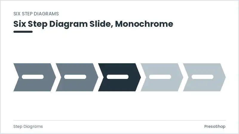 Editable PowerPoint six step diagram slide template in a monochrome treatment, built from recolourable native shapes for step diagrams decks