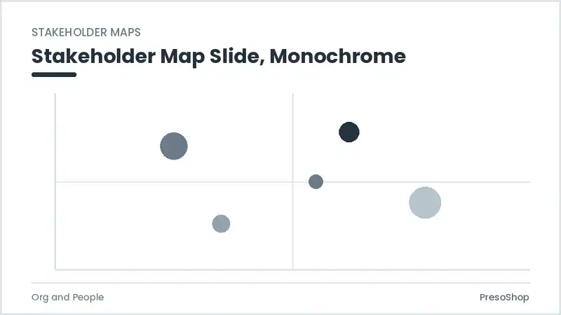 Editable PowerPoint stakeholder map slide template in a monochrome treatment, built from recolourable native shapes for org and people decks