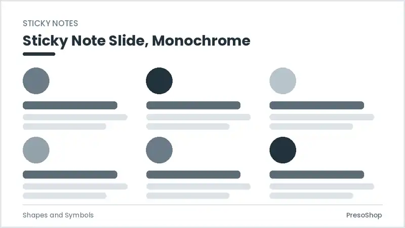Editable PowerPoint sticky note slide template in a monochrome treatment, built from recolourable native shapes for shapes and symbols decks