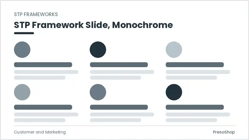 Editable PowerPoint stp framework slide template in a monochrome treatment, built from recolourable native shapes for customer and marketing decks