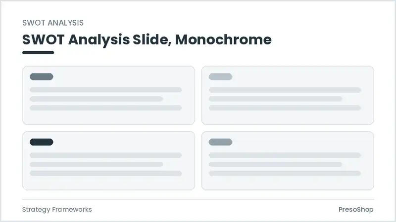 Editable PowerPoint swot analysis slide template in a monochrome treatment, built from recolourable native shapes for strategy frameworks decks