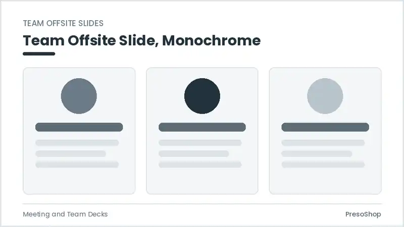 Editable PowerPoint team offsite slide template in a monochrome treatment, built from recolourable native shapes for meeting and team decks decks