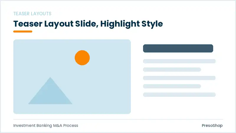 Editable PowerPoint teaser layout slide template with an accented takeaway, built from recolourable native shapes for investment banking m&a process decks