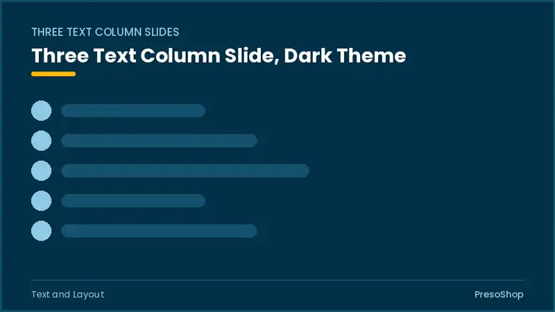 Editable PowerPoint three text column slide template in a dark theme, built from recolourable native shapes for text and layout decks