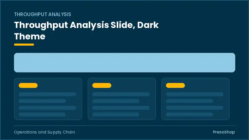 Editable PowerPoint throughput analysis slide template in a dark theme, built from recolourable native shapes for operations and supply chain decks