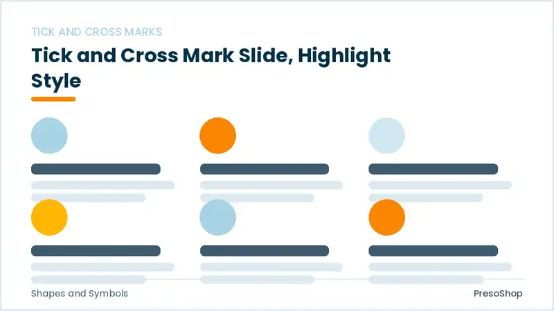 Editable PowerPoint tick and cross mark slide template with an accented takeaway, built from recolourable native shapes for shapes and symbols decks