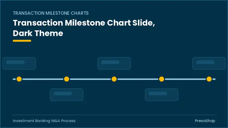Editable PowerPoint transaction milestone chart slide template in a dark theme, built from recolourable native shapes for investment banking m&a process decks