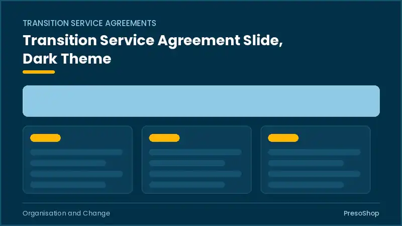 Editable PowerPoint transition service agreement slide template in a dark theme, built from recolourable native shapes for organisation and change decks