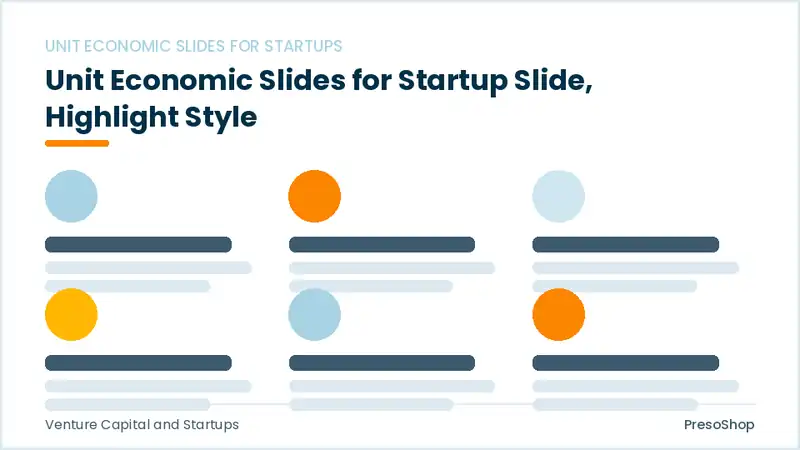 Editable PowerPoint unit economic slides for startup slide template with an accented takeaway, built from recolourable native shapes for venture capital and startups decks