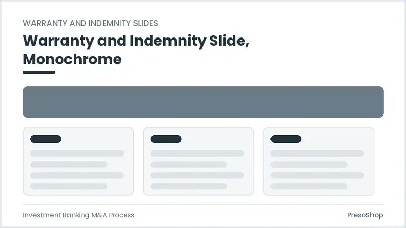 Editable PowerPoint warranty and indemnity slide template in a monochrome treatment, built from recolourable native shapes for investment banking m&a process decks
