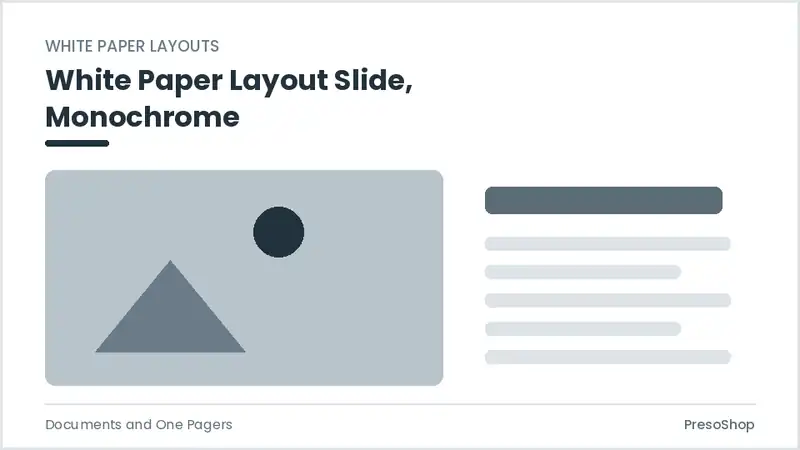 Editable PowerPoint white paper layout slide template in a monochrome treatment, built from recolourable native shapes for documents and one pagers decks