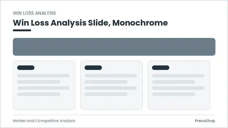 Editable PowerPoint win loss analysis slide template in a monochrome treatment, built from recolourable native shapes for market and competitive analysis decks